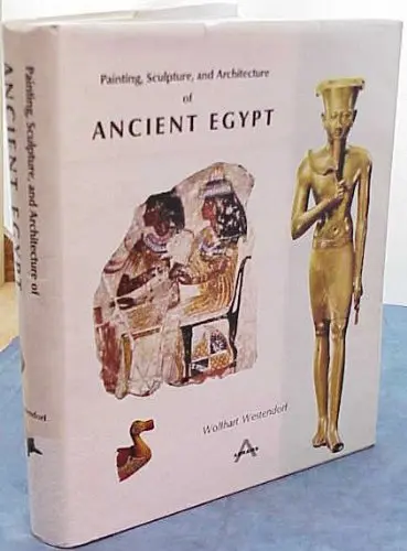 Painting, Sculpture, And Architecture Of Ancient Egypt [Hardcover] Unknown Author 1