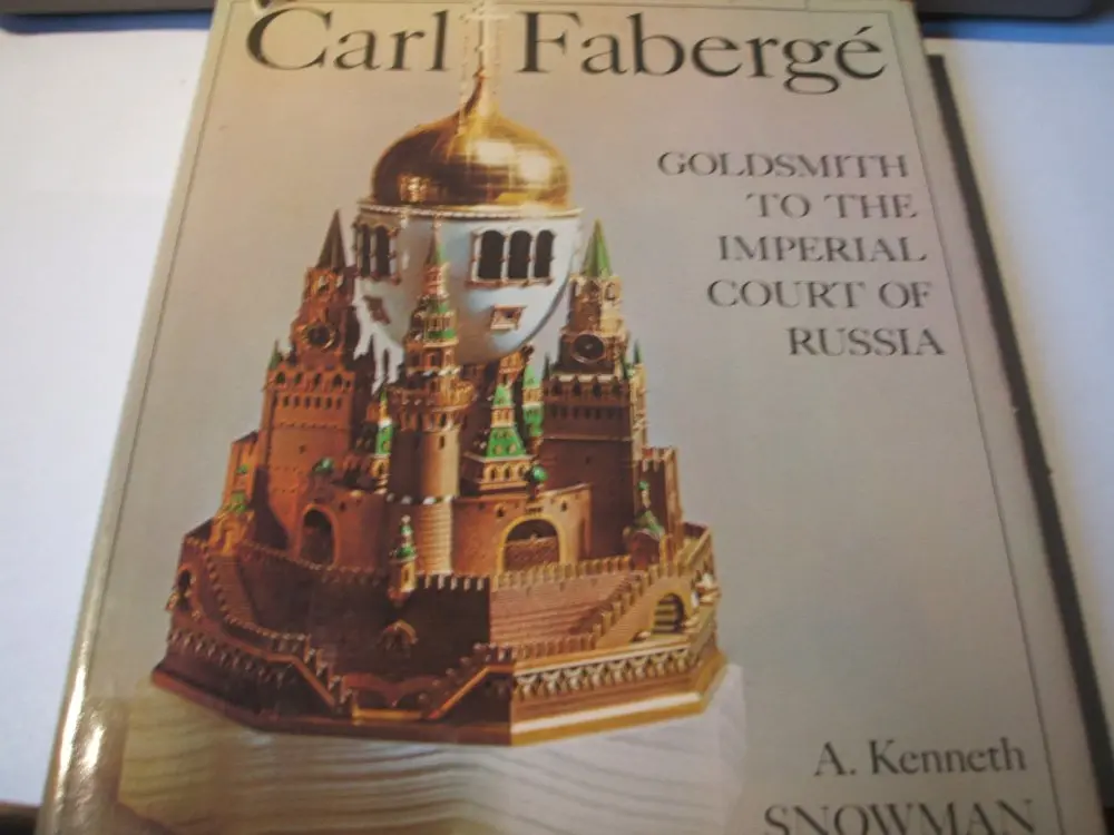 Carl Faberge: Goldsmith To The Imperial Court Of Russia A. Kenneth Snowman 1