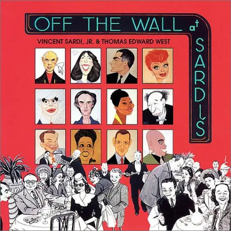 Off The Wall At Sardi's Sardi, Vincent Jr. And West, Thomas Edward 1