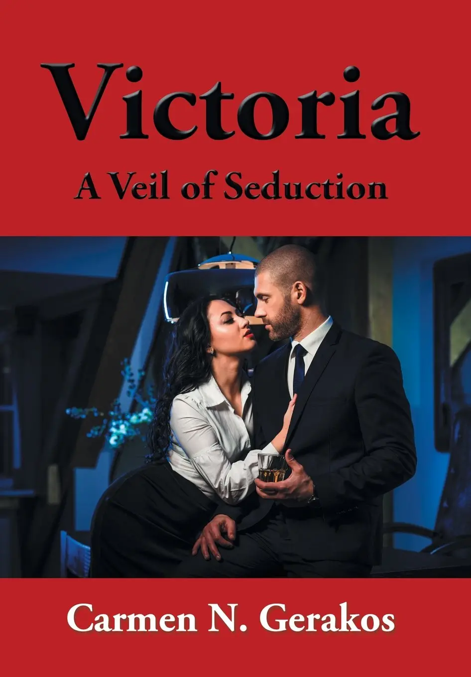 Victoria: A Veil Of Seduction [Hardcover] Gerakos, Carmen 1