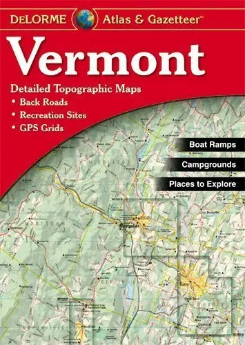 Vermont Atlas & Gazetteer 12Th (Twelfth) Edition By Delorme (2007) [Paperback] Delorme Mapping Company 1