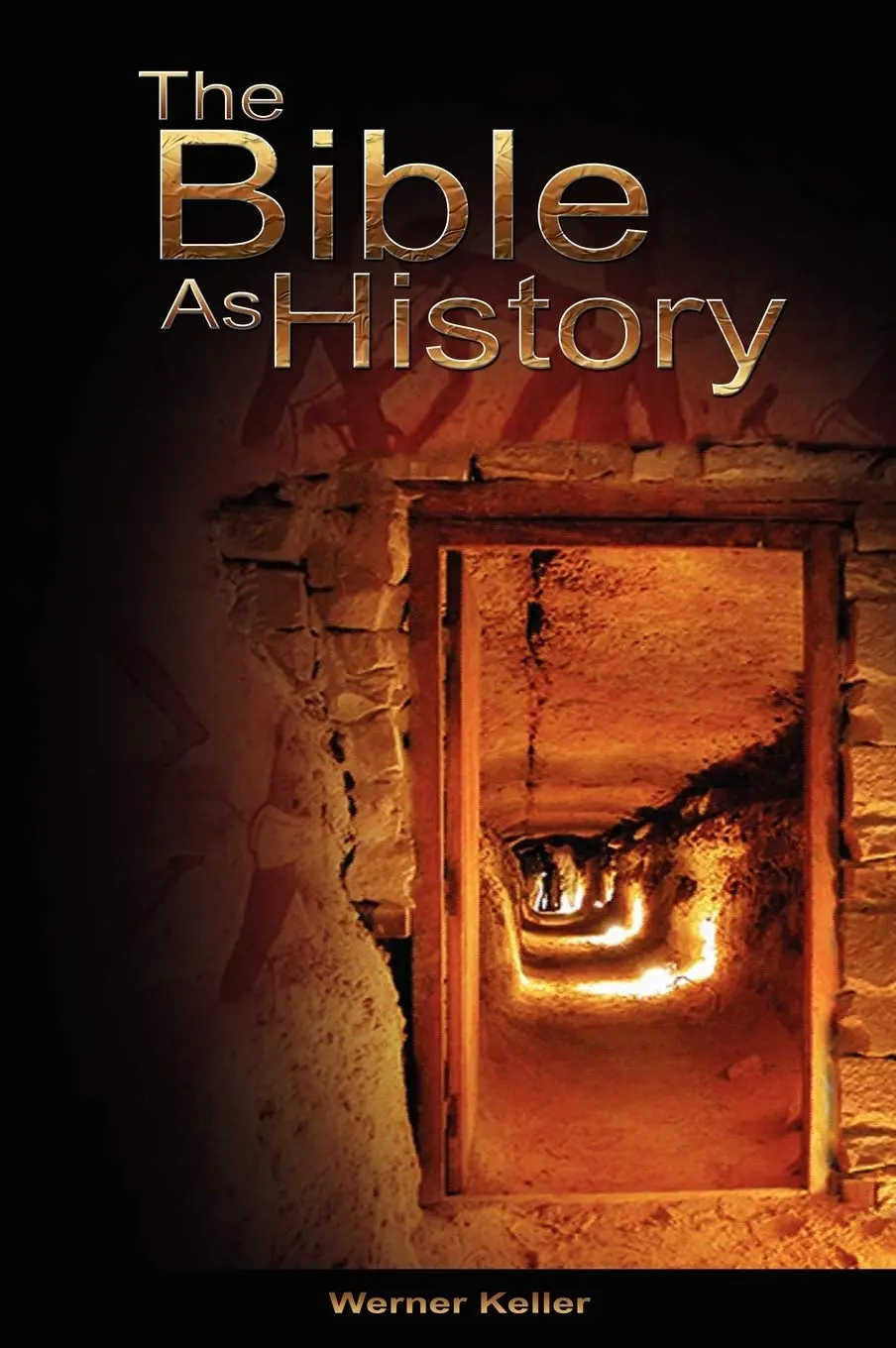 The Bible As History [Hardcover] Keller, Werner 1