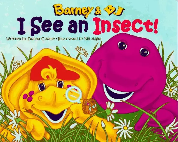I See An Insect! (Barney & Bj) Donna Cooner; Bill Alger And Jo Carol Arnold 1