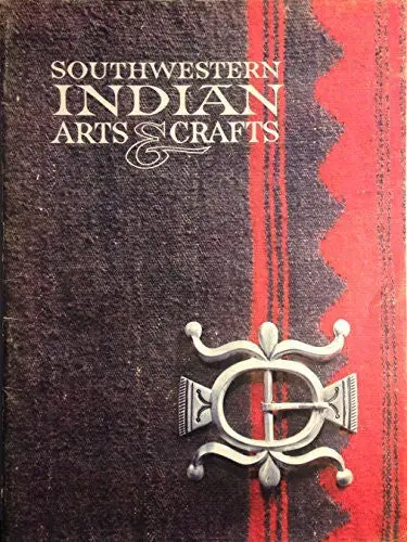 Southwestern Indian Arts And Crafts [Paperback] Bahti, Tom And K. Camille Den Dooven (Photographer) 1