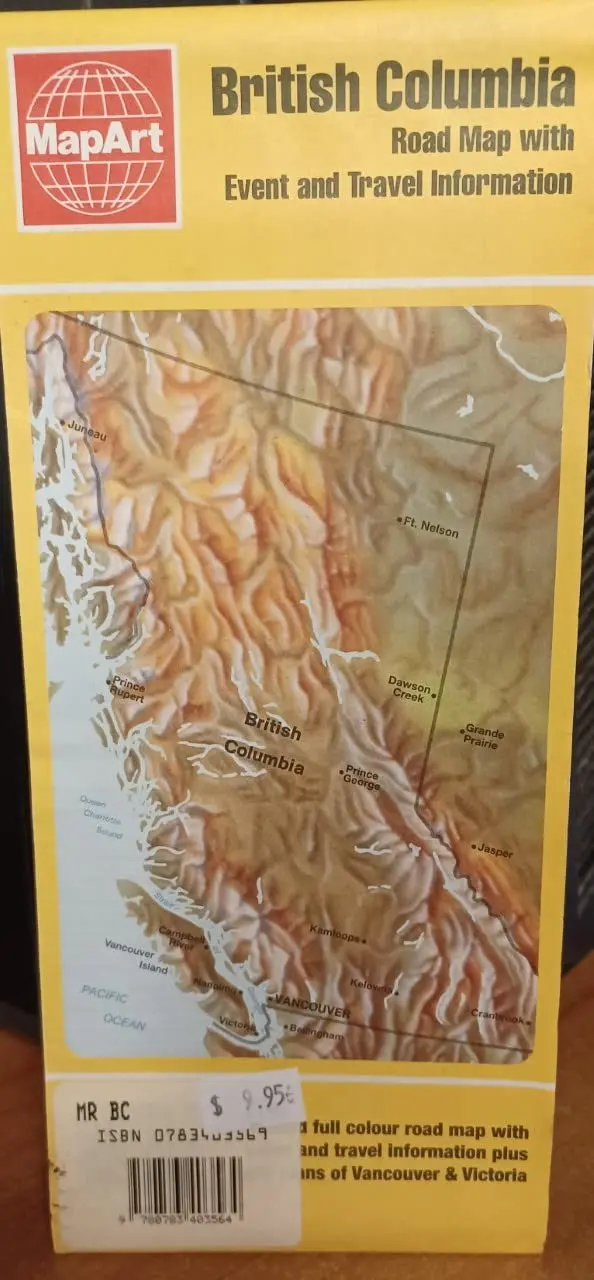 British Columbia: Detailed Full Colour Road Map With Event Information And Provincial Distance/Time Map Plus Plans Of 6 B.C. Centres (Canadian Maps) [Map] 1