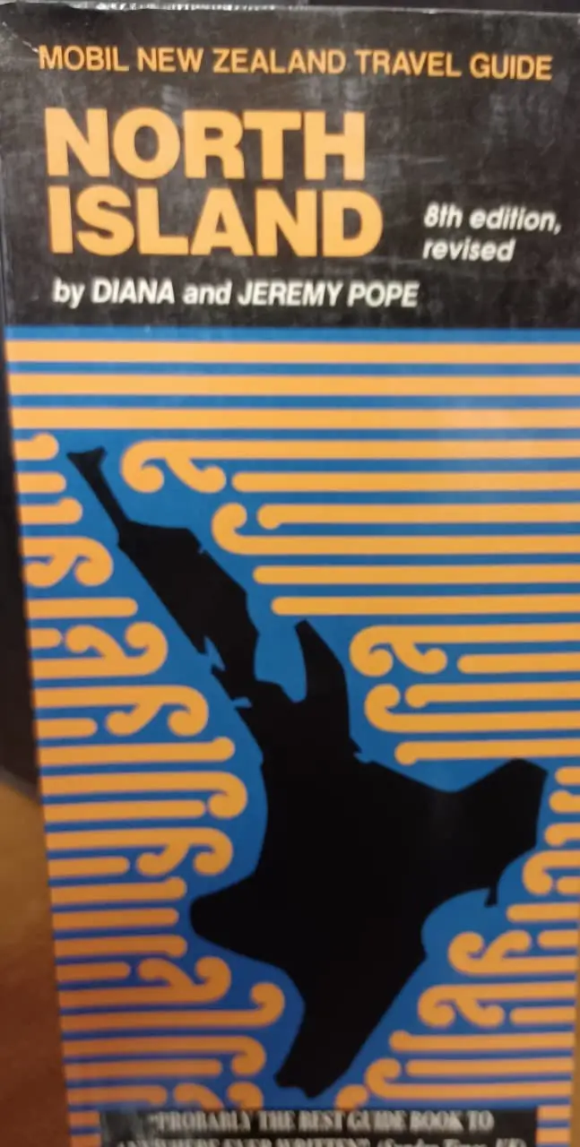 Mobil New Zealand Travel Guide: North Island [Paperback] Diana Pope And Jeremy Pope 1