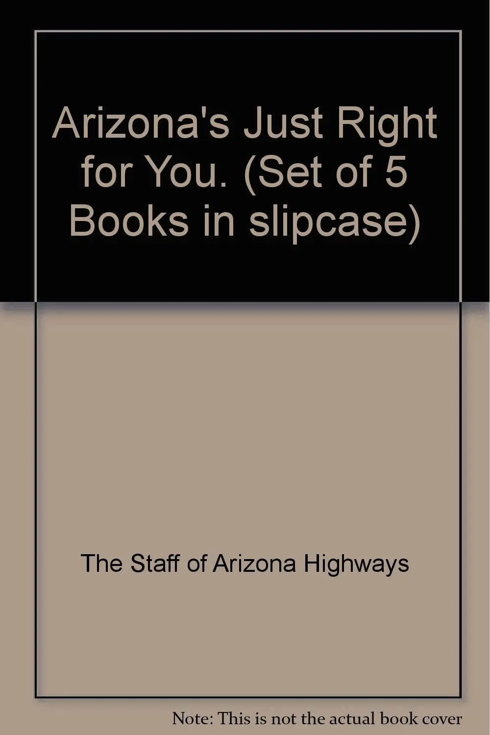 Arizona's Just Right For You (Set Of 5 Paperback Books In Slipcase) 1