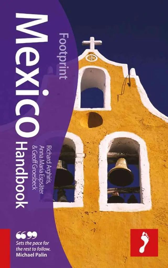 Footprint Mexico Handbook, 2Nd Edition Richard Argihiris; Geoffrey Groesbeck; Anna Marie Esps?Ter And Peter Hutchison 1