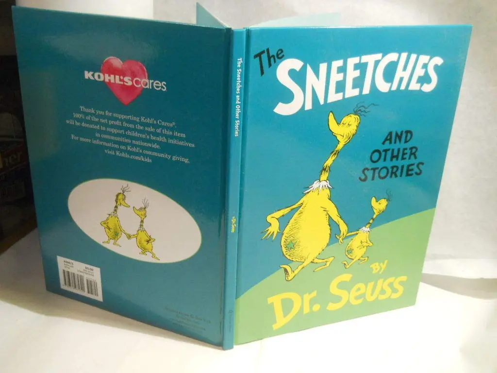 The Sneetches And Other Stories. Koh's Cares Edition [Hardcover] Dr. Seuss. And Art By The Author 1