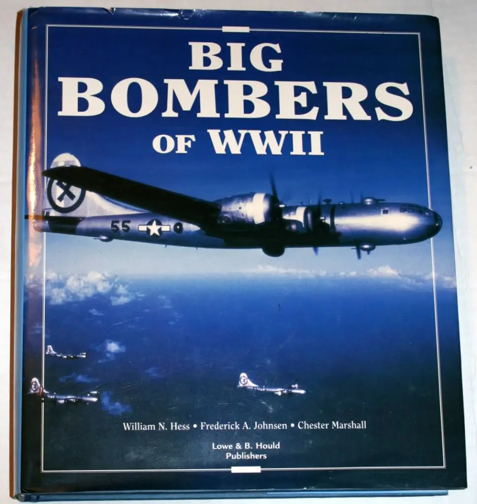 Big Bombers Of Wwii: B-17 Flying Fortress Frederick A. Johnsen, Chester Marshall W 1