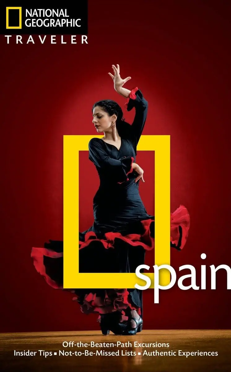 National Geographic Traveler: Spain, Fourth Edition Dunlop, Fiona 1