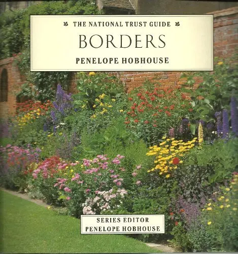 Borders (The National Trust Gardening Guides) Hobhouse, Penelope 1