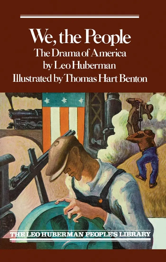 We The People (Monthly Review Press Classic Titles, 34) [Paperback] Huberman, Leo 1