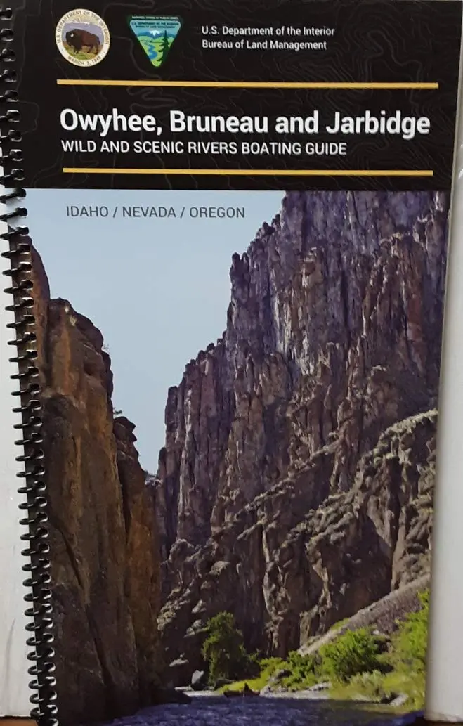 Owyhee, Brundeau And Jarbidge Wild And Scenic Rivers Boating Guide [Spiral-Bound] Boise Vail Blm 1