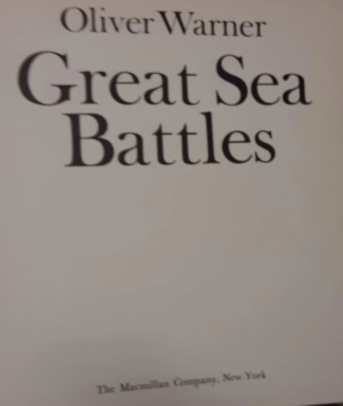 Great Sea Battles [Hardcover] Oliver Warner 1