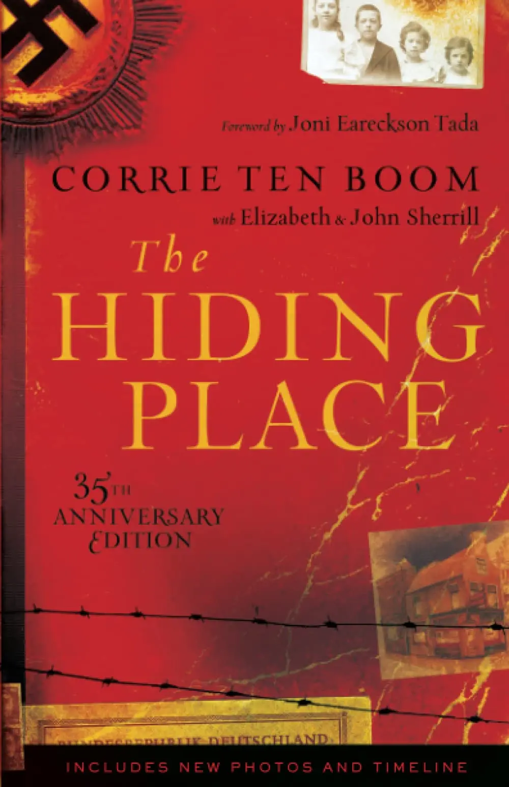 The Hiding Place [Paperback] Corrie Ten Boom; Elizabeth Sherrill And John Sherrill 1