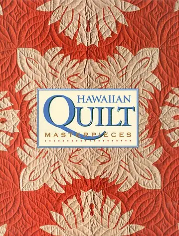 Hawaiian Quilt Masterpieces Shaw, Robert 1