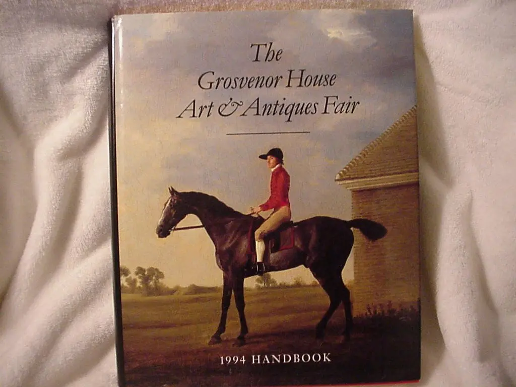 The Grosvenor House Art & Antiques Fair [Hardcover] Unknown Author 1