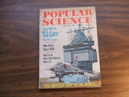 Popular Science: July 1962, Vol. 181; No. 1 [Paperback] Edited 1