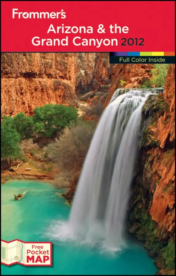 Frommer's Arizona And The Grand Canyon 2012 (Frommer's Color Complete) Samson, Karl 1