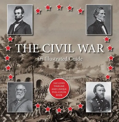 The Civil War: An Illustrated Guide: Includes Timeline And Unique Full-Color Book (Gift Book And Cd) Greene Media 1