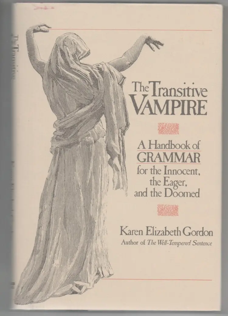 The Transitive Vampire Gordon, Karen Elizabeth 1