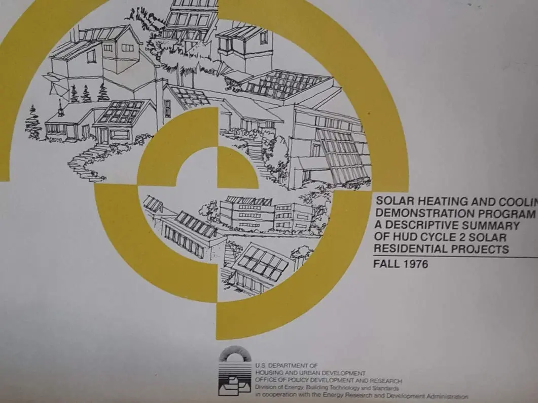 Solar Heating And Cooling Demonstration Program: A Descriptive Summary Of Hud Cycle 2 Solar Residential Projects (Fall 1976) [Paperback] Unknown Author 1