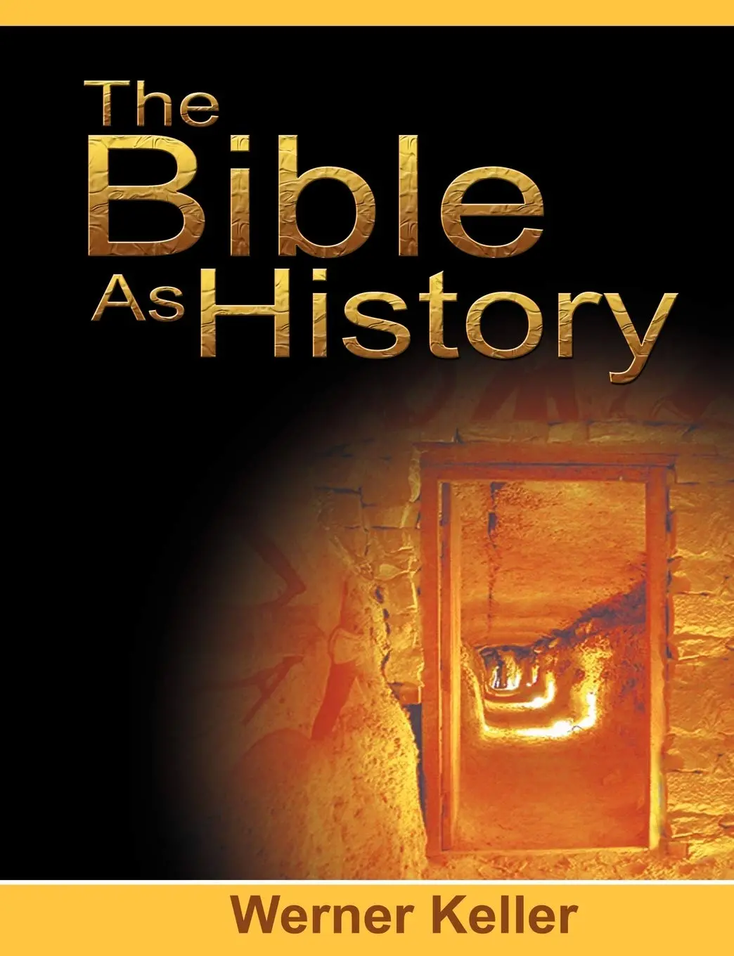 The Bible As History [Paperback] Keller, Werner 1
