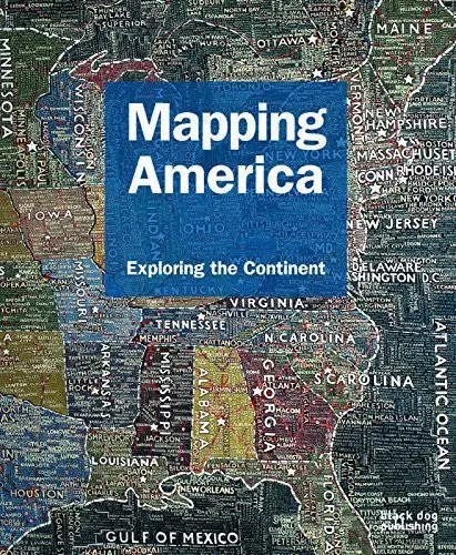 Mapping America: Exploring The Continent [Hardcover] Kessler, Fritz 1