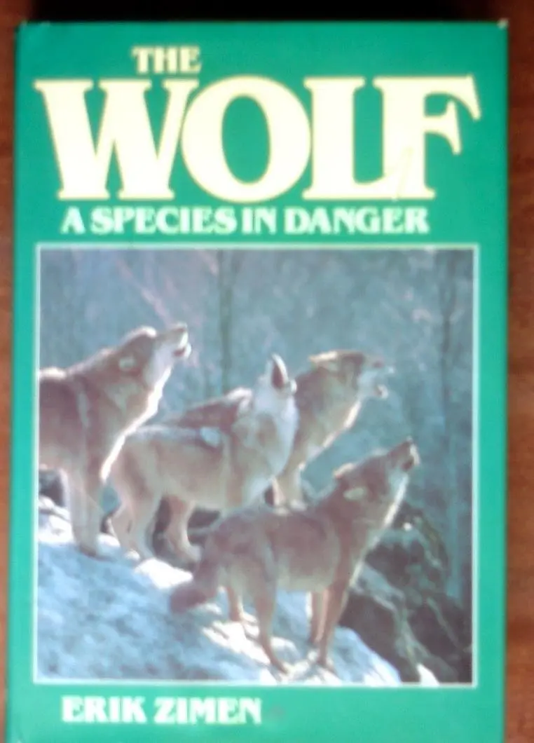 The Wolf, A Species In Danger Zimen, Erik 1