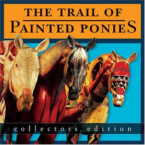 The Trail Of Painted Ponies, Collectors Edition Barker, Rod 1