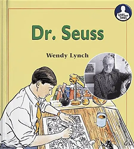 Dr. Seuss (Lives And Times) Lynch, Wendy 1