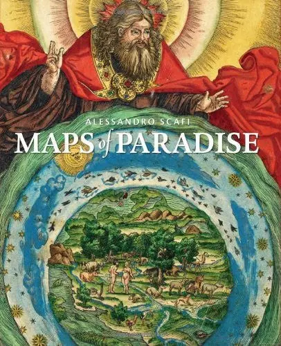 Maps Of Paradise [Hardcover] Scafi, Alessandro 1