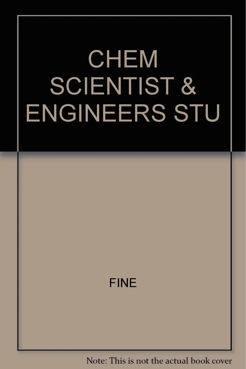 Chem Scientist & Engineers Stu [Paperback] Fine 1