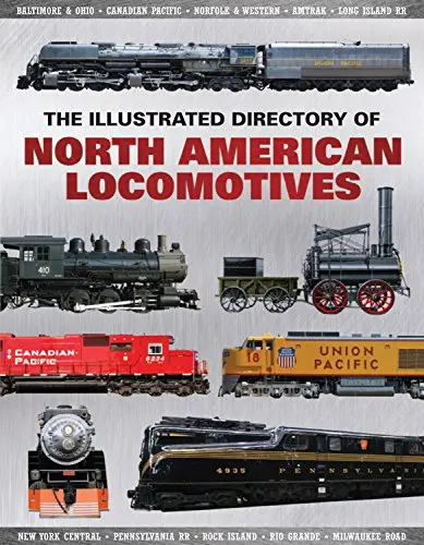 Illustrated Directory Of North American Locomotives Pepperbox Press 1