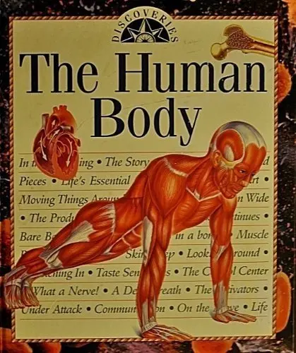 Discoveries: The Human Body [Hardcover] Rose [Consulting Editor]; Parker, Steve 1