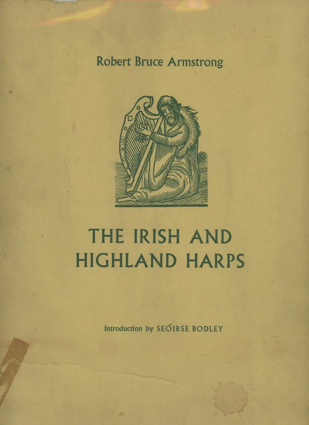 The Irish And Highland Harps [Hardcover] Armstrong, Robert Bruce 1