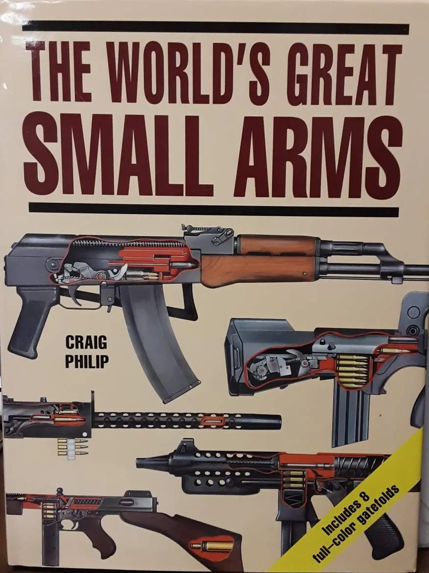 The World's Great Small Arms [Hardcover] Philip,Craig 1