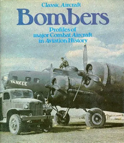 Bombers (Classic Aircraft) Gunston, Bill 1