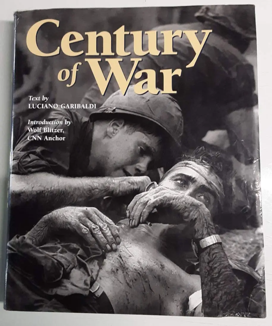 Century Of War [Hardcover] Garibaldi, Luciano 1
