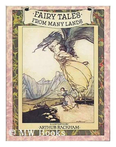 Fairy Tales From Many Lands Various And Rackham, Arthur 1