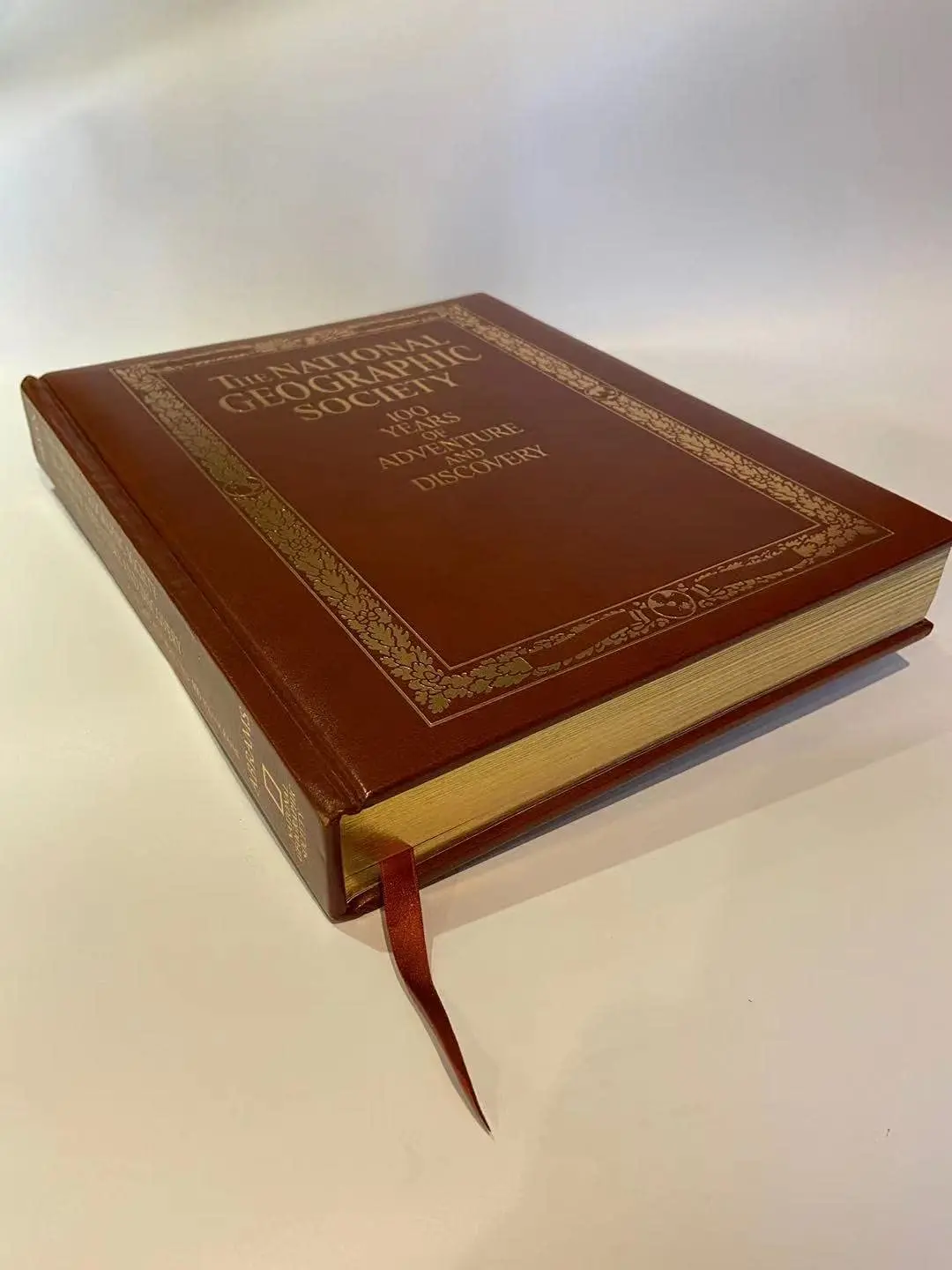 The National Geographic Society 100 Years Of Adventure And Discovery [Leather Bound] C.D.B. Bryan 1