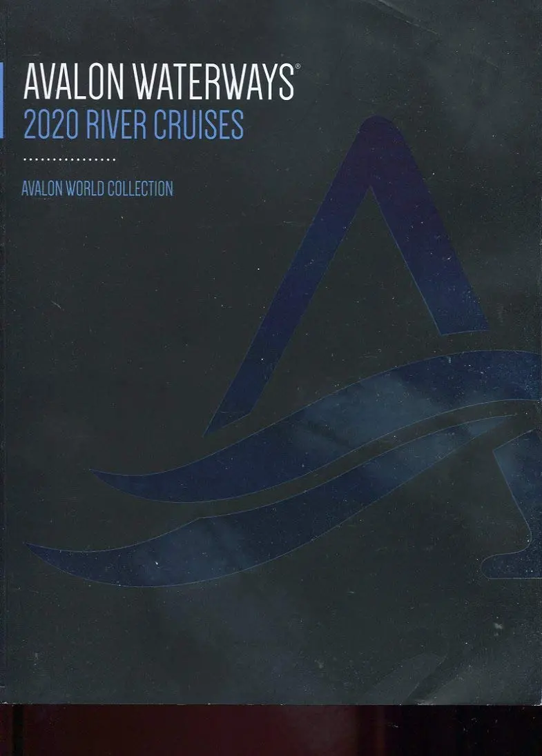 Avalon Waterways 2020 River Cruises: Avalon World Collection /Huge Illustrated Magazine+++ [Single Issue Magazine] 1