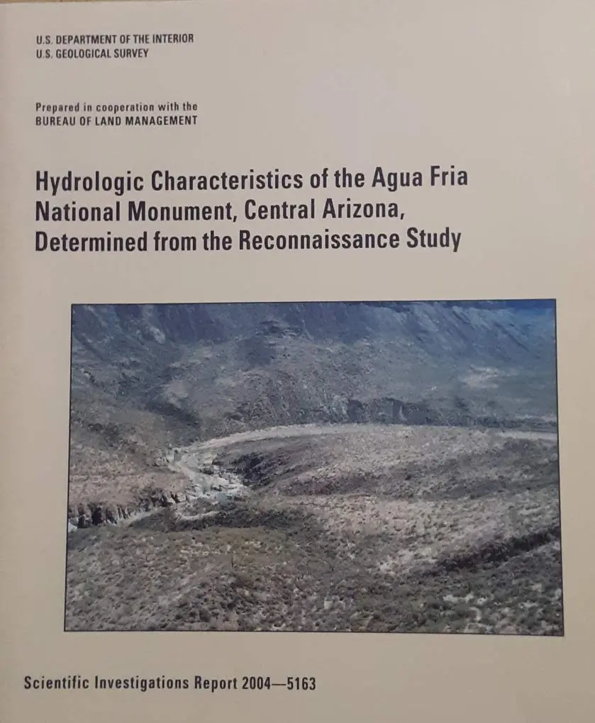 Hydrologic Characteristics Of The Agua Fria National Monument, Central Arizona, Determined From The Reconaissance Study [Unknown Binding] J. B. Fleming 1