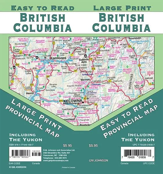 British Columbia Large Print / Yukon Road Map [Map] Lucidmap / Gm Johnson 1