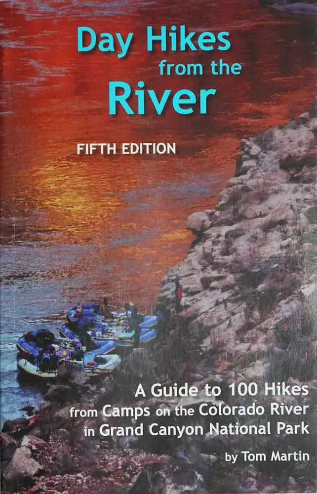 Day Hikes From The River Fifth Edition [Paperback] Tom Martin 1