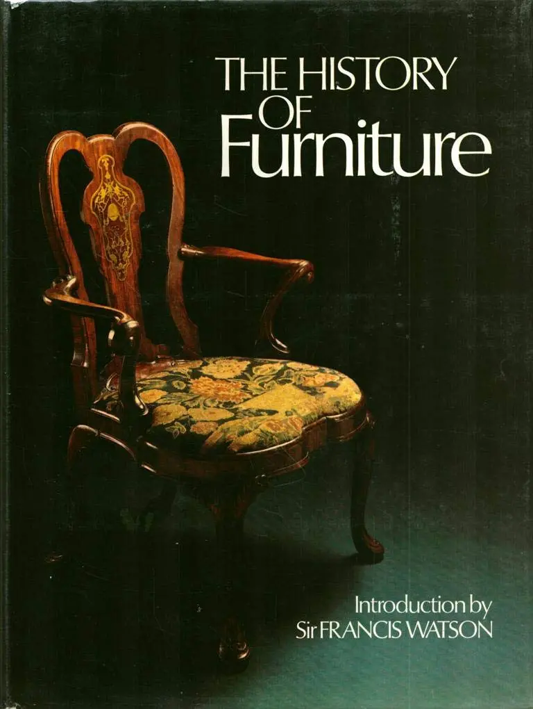 The History Of Furniture Anne Charlish; Jonathan Bourne; Francis Watson; John Pope-Hennessy And Faith Perkins 1