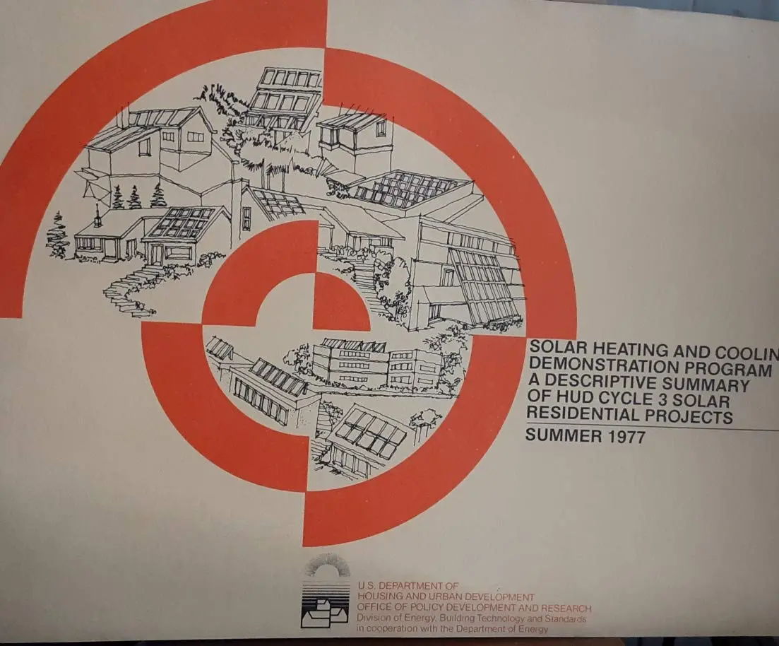 Solar Heating And Cooling Demonstration Program : A Descriptive Summary Of Hud Cycle 3 Solar Residential Projects [Unknown Binding] United States 1