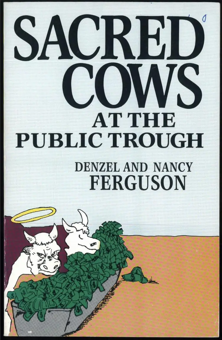 Sacred Cows At The Public Trough Denzel And Nancy Ferguson And Ginny Rosenberg 1