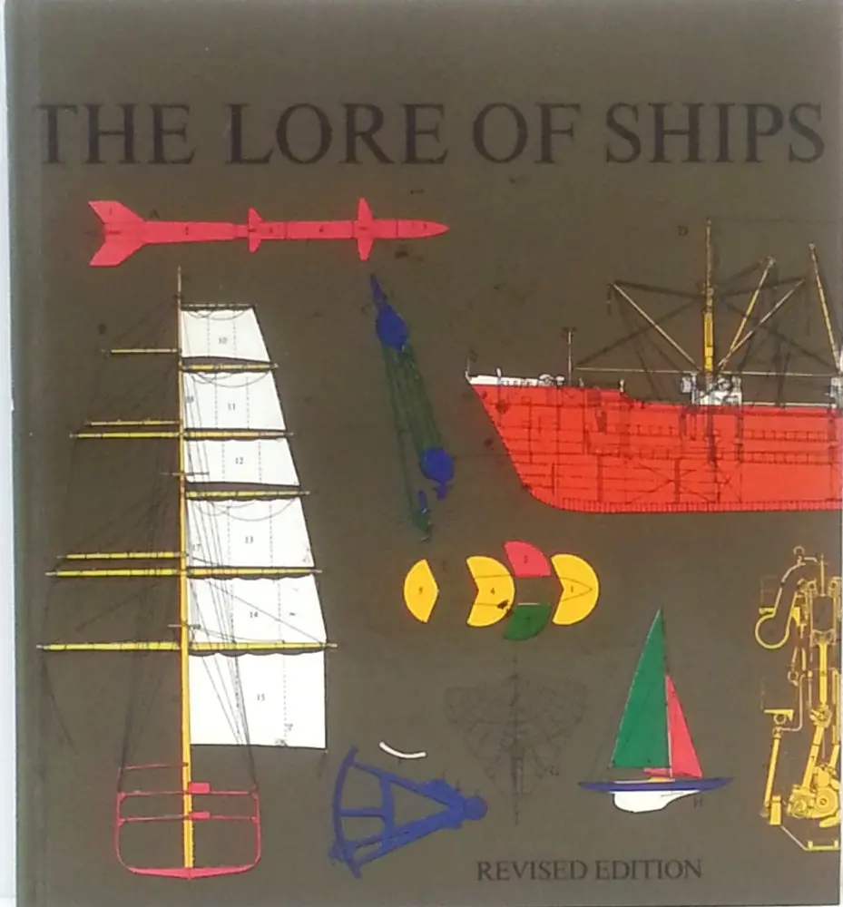 The Lore Of Ships. [Hardcover] Tre Tryckare 1